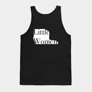 Little Women, Tank Top